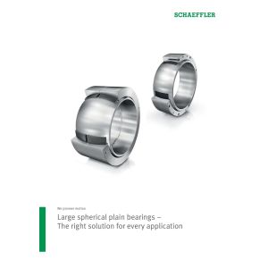 Large spherical plain bearings –  The right solution for every application